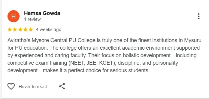 In this image there is a review on google about aviratha's mysore central pu college. Best pu college in mysore, top pu colleges in mysore, best residential pu college in mysore, best NEET, JEE college in mysore.